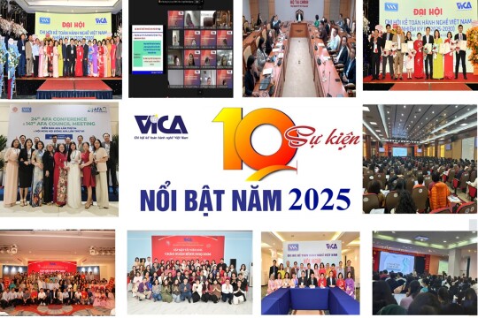 10 SỰ KIỆN NỔI BẬT CỦA  CHI HỘI KẾ TOÁN HÀNH NGHỀ VIỆT NAM (VICA) NĂM 2025