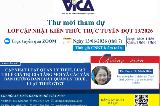 LỚP CNKT ONLINE NGÀY 13/06/2026: Cập nhật Luật quản lý thuế, Luật thuế giá trị gia tăng mới