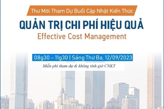 Thư mời hội thảo Online: Quản trị chi phí hiệu quả (Effective Cost Management) sáng ngày 12/09/2023
